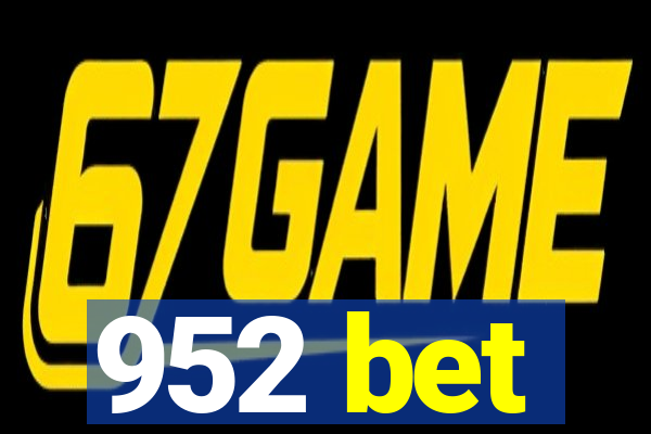 952 bet